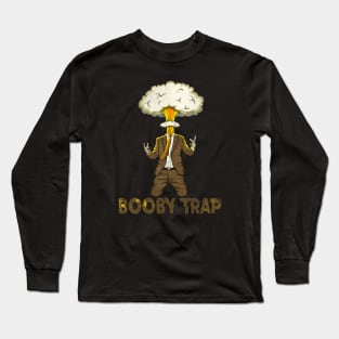 Booby Trap Long Sleeve T-Shirt